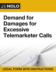 letter template demand letter for robocalls
 Demand for Damages for Excessive Telemarketer Calls - Nolo - letter template demand letter for robocalls
